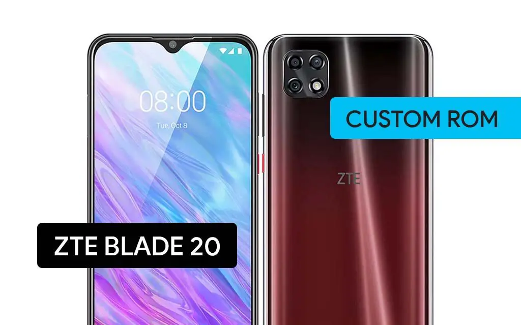 ZTE Blade 20 Custom ROM