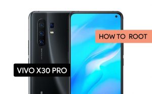 Root Vivo X30 Pro