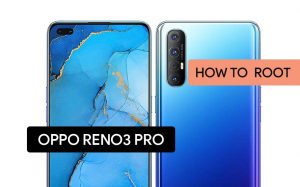 Root Oppo Reno 3 Pro