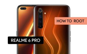 Root Realme 6 Pro