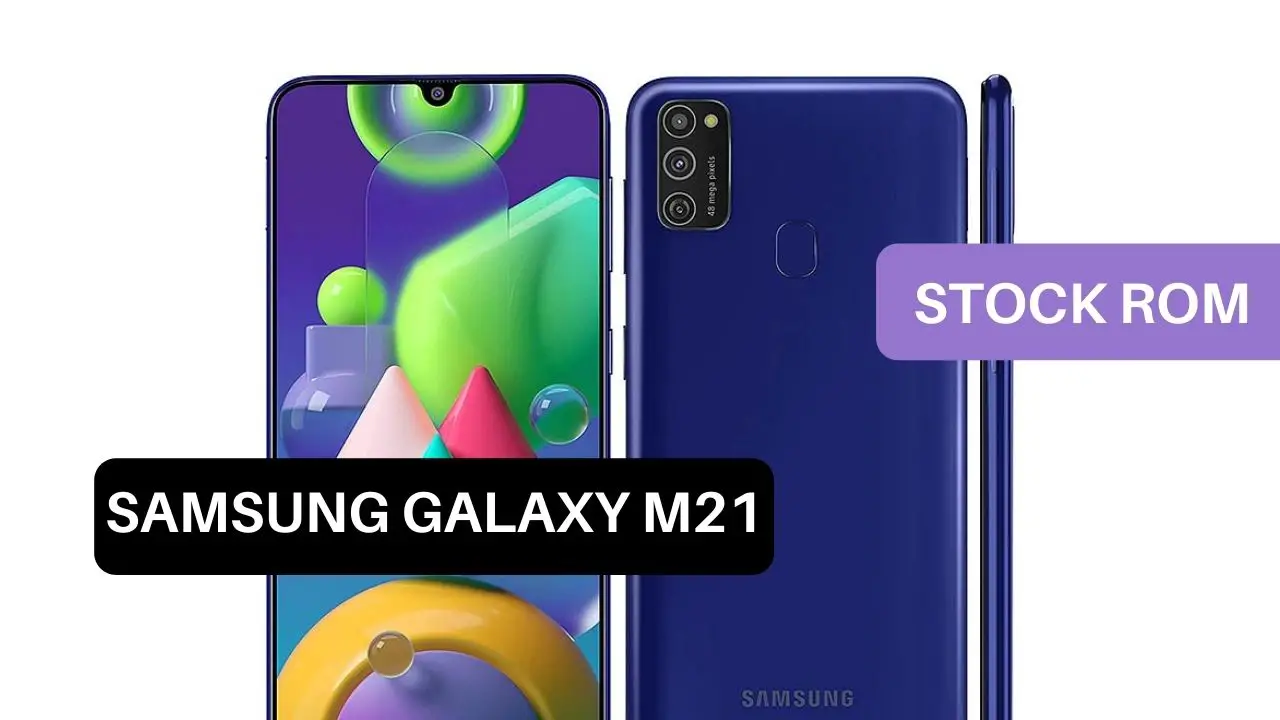 Stock ROM Samsung Galaxy M21