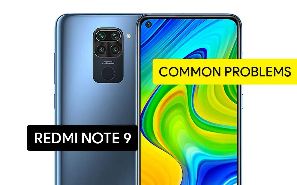Common Problems in Redmi Note 9 and Solution