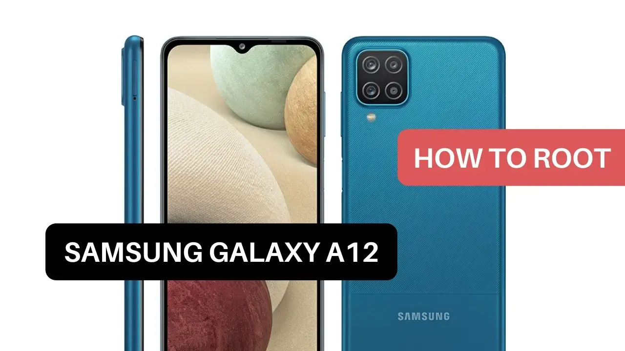 how to root samsung a12 without pc