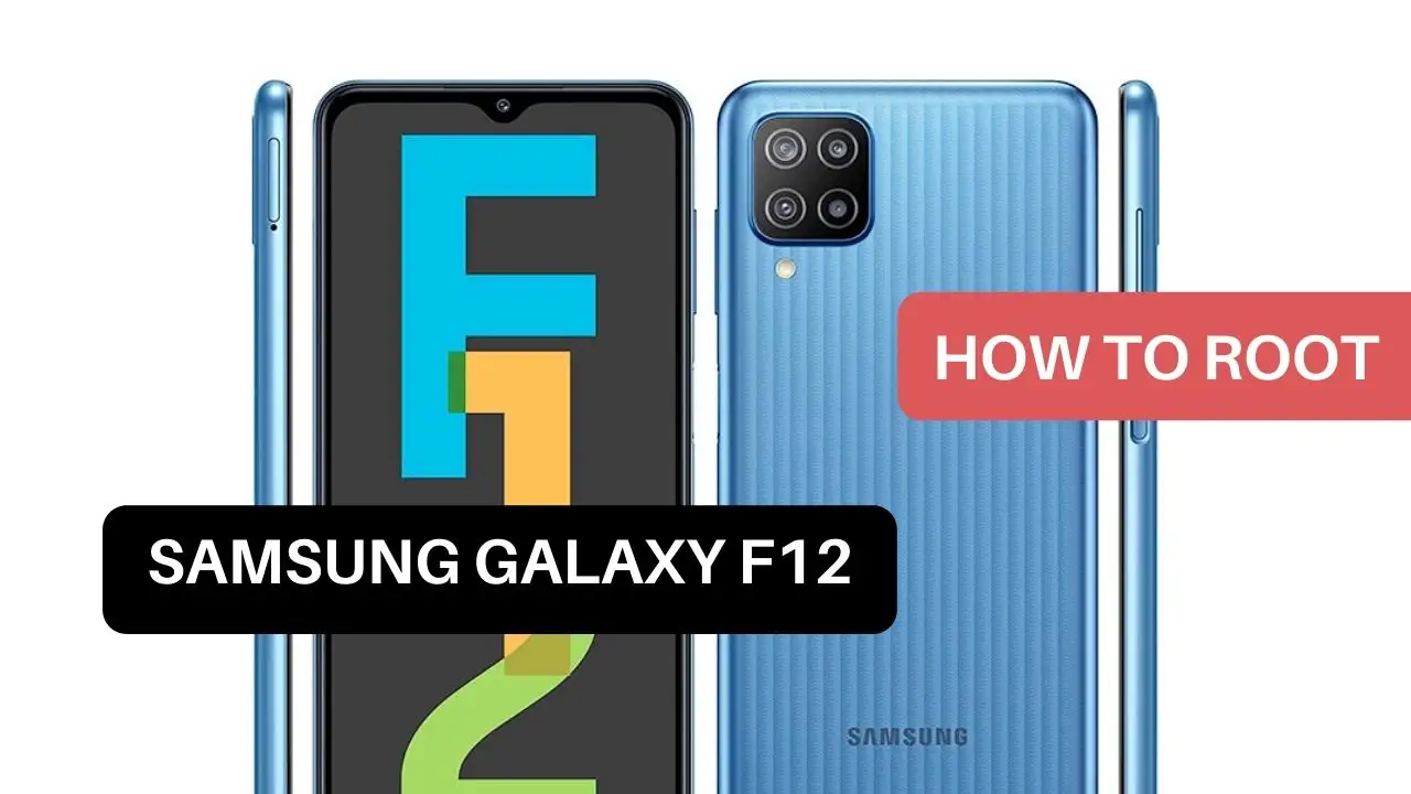 Root Samsung Galaxy F12