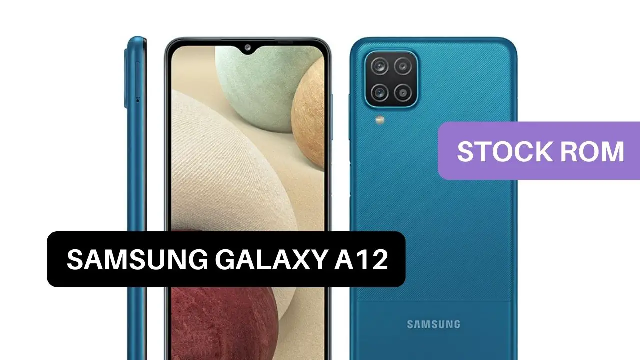 Stock ROM Samsung Galaxy A12