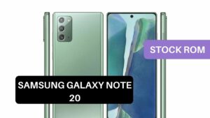 Stock ROM Samsung Galaxy Note 20