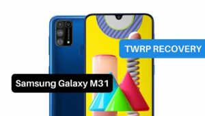 TWRP Recovery Samsung Galaxy M31