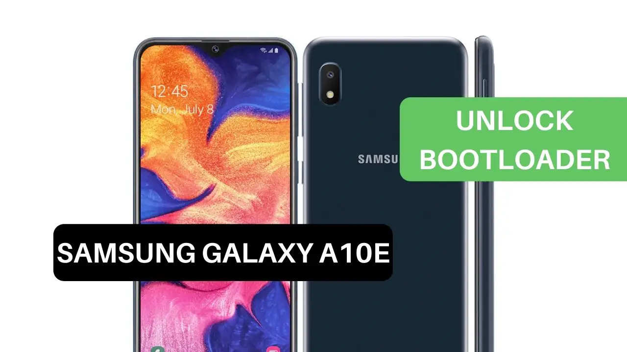 Unlock Bootloader Samsung Galaxy A10e