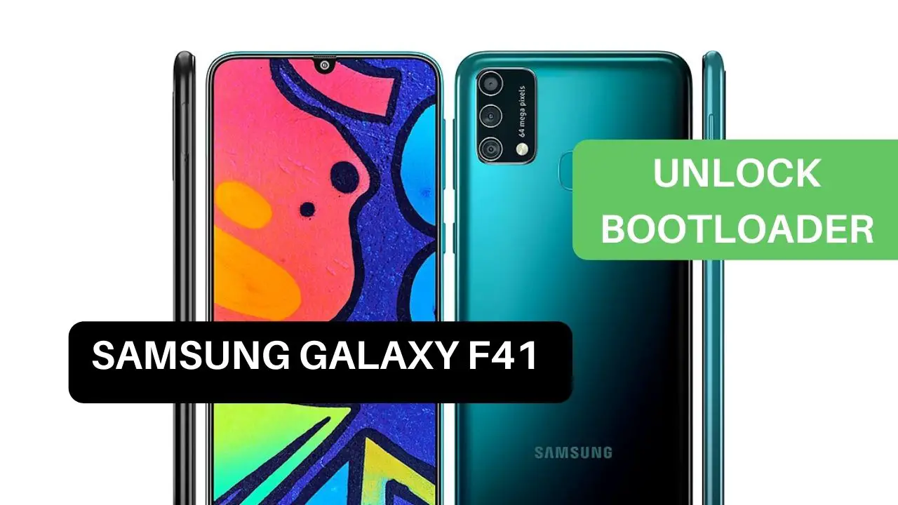 Unlock Bootloader Samsung Galaxy F41
