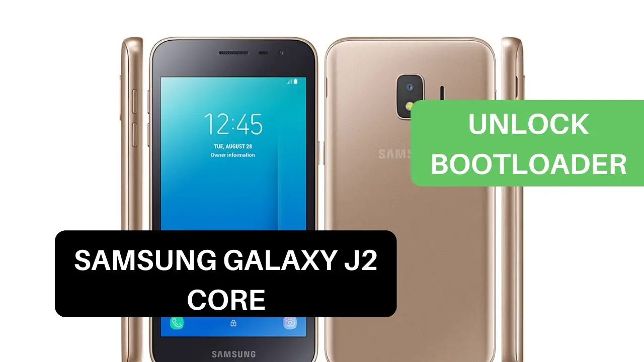 Unlock Bootloader Samsung Galaxy J2 Core