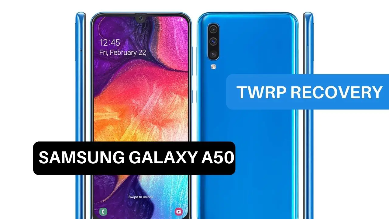 TWRP Recovery Samsung Galaxy A50