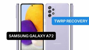 TWRP Recovery Samsung Galaxy A72