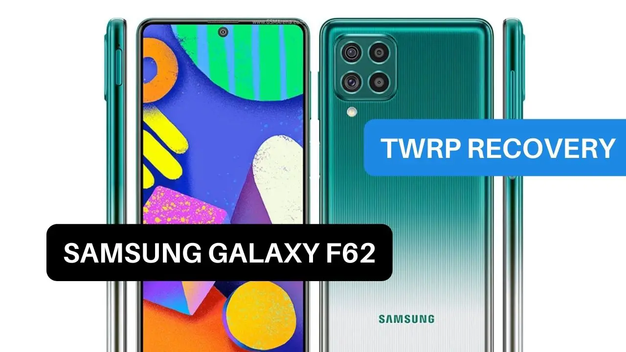 TWRP Recovery Samsung Galaxy F62