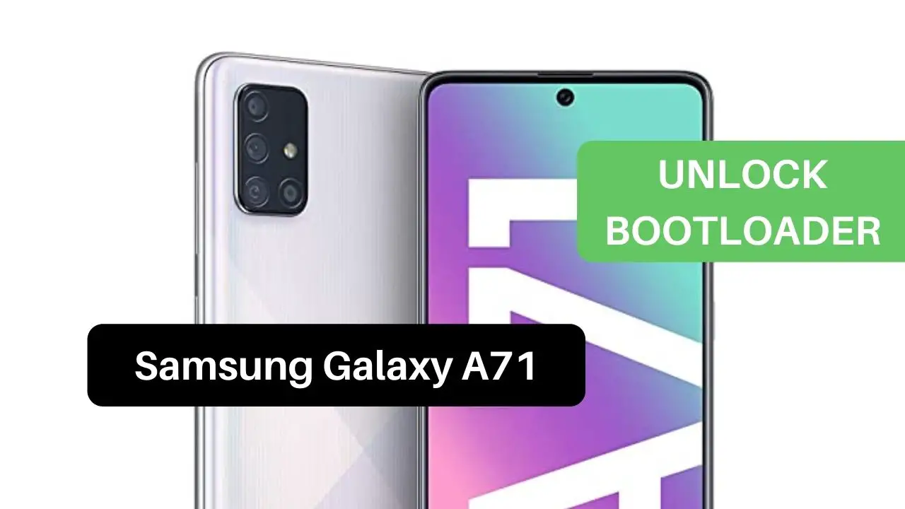 Unlock Bootloader Samsung Galaxy A71
