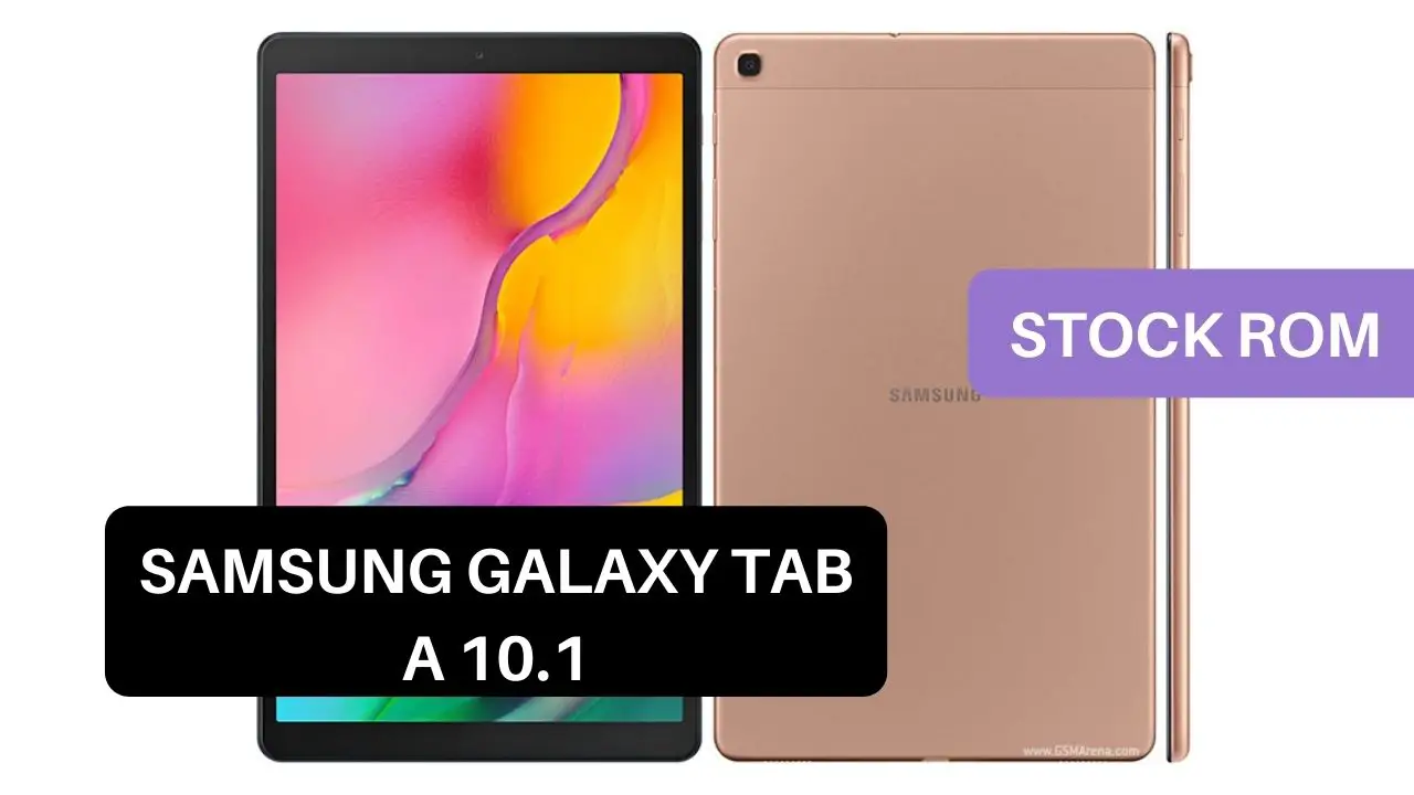 Stock ROM Samsung Galaxy Tab A 10.1