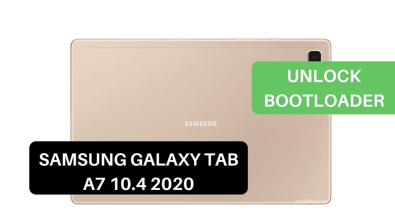 Unlock Bootloader Samsung Galaxy Tab A7 10.4 2020