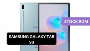 Stock ROM Samsung Galaxy Tab S6