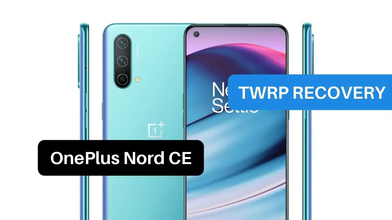 TWRP Recovery OnePlus Nord CE 5G