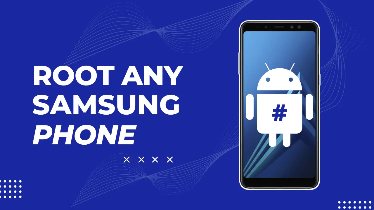 Root any Samsung Phone