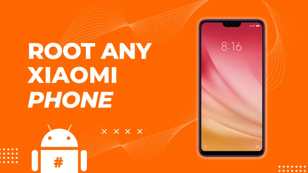 How to Root any Xiaomi Phone in 2024 [100% Working]