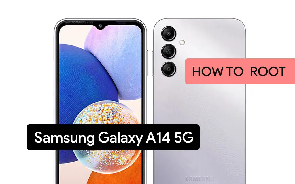 Root Samsung Galaxy A14 5G