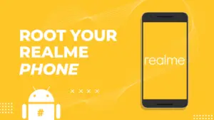 Root Realme Phones
